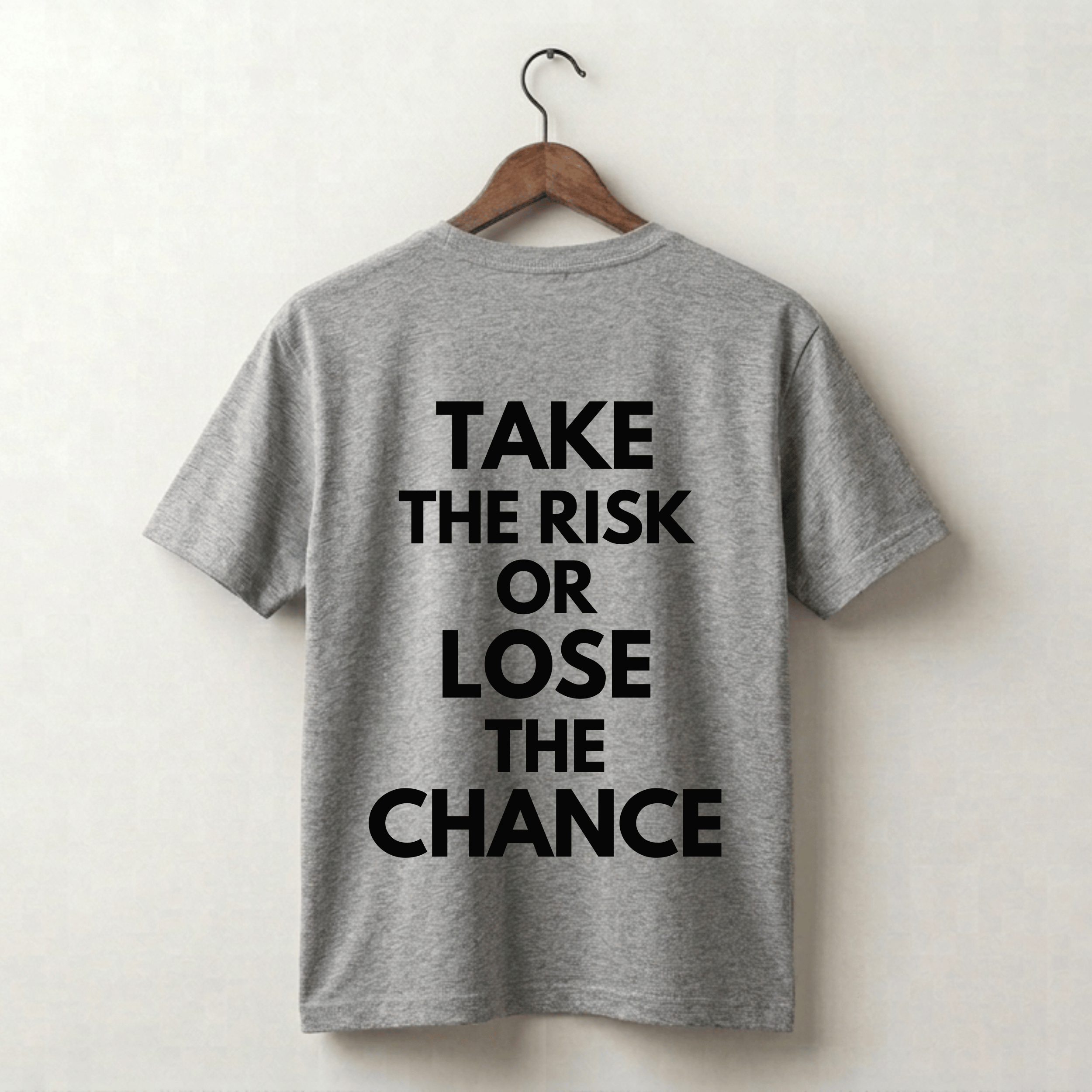 Take The Risk Or Lose The Chance Premium Tee