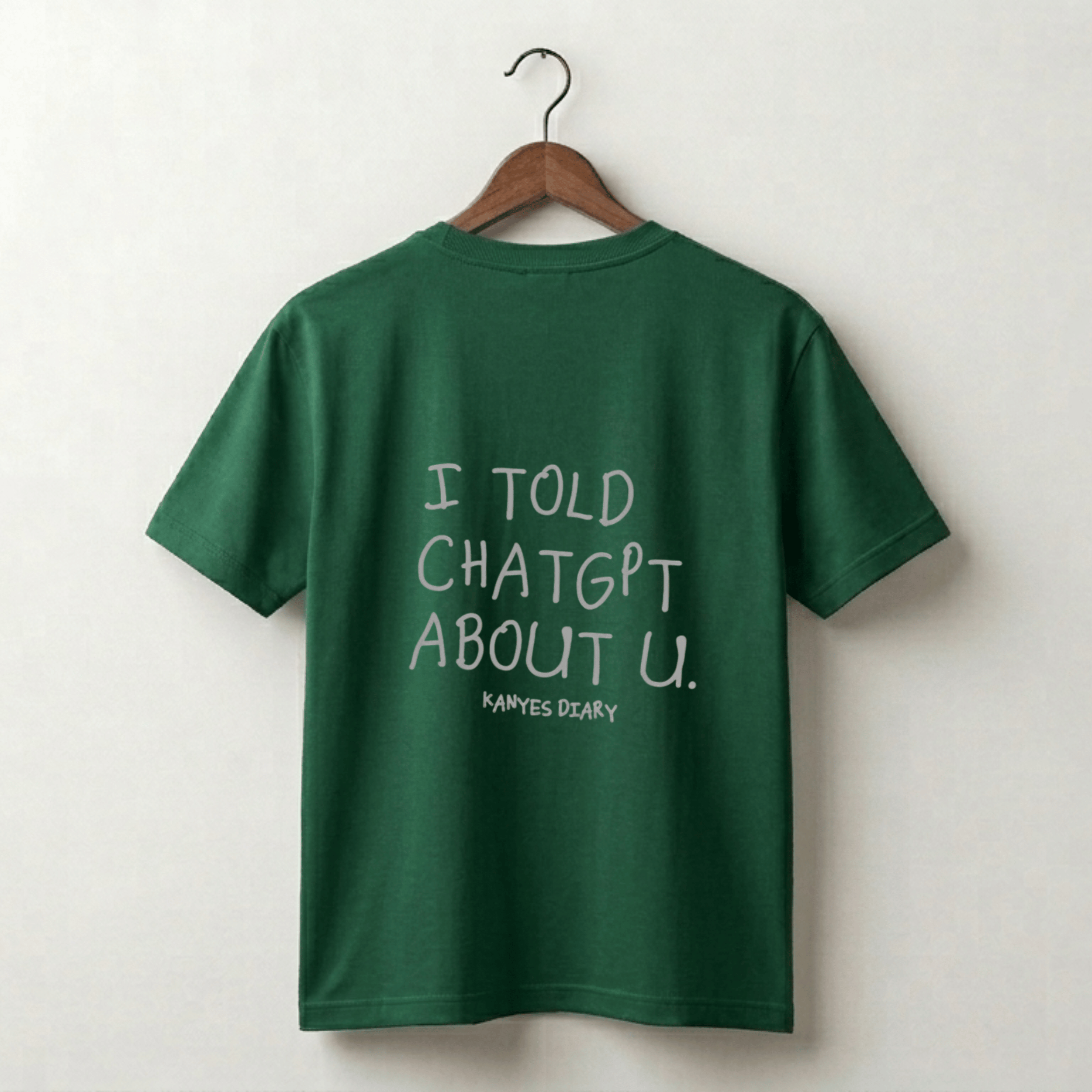 I Told ChatGPT About U Premium Tee