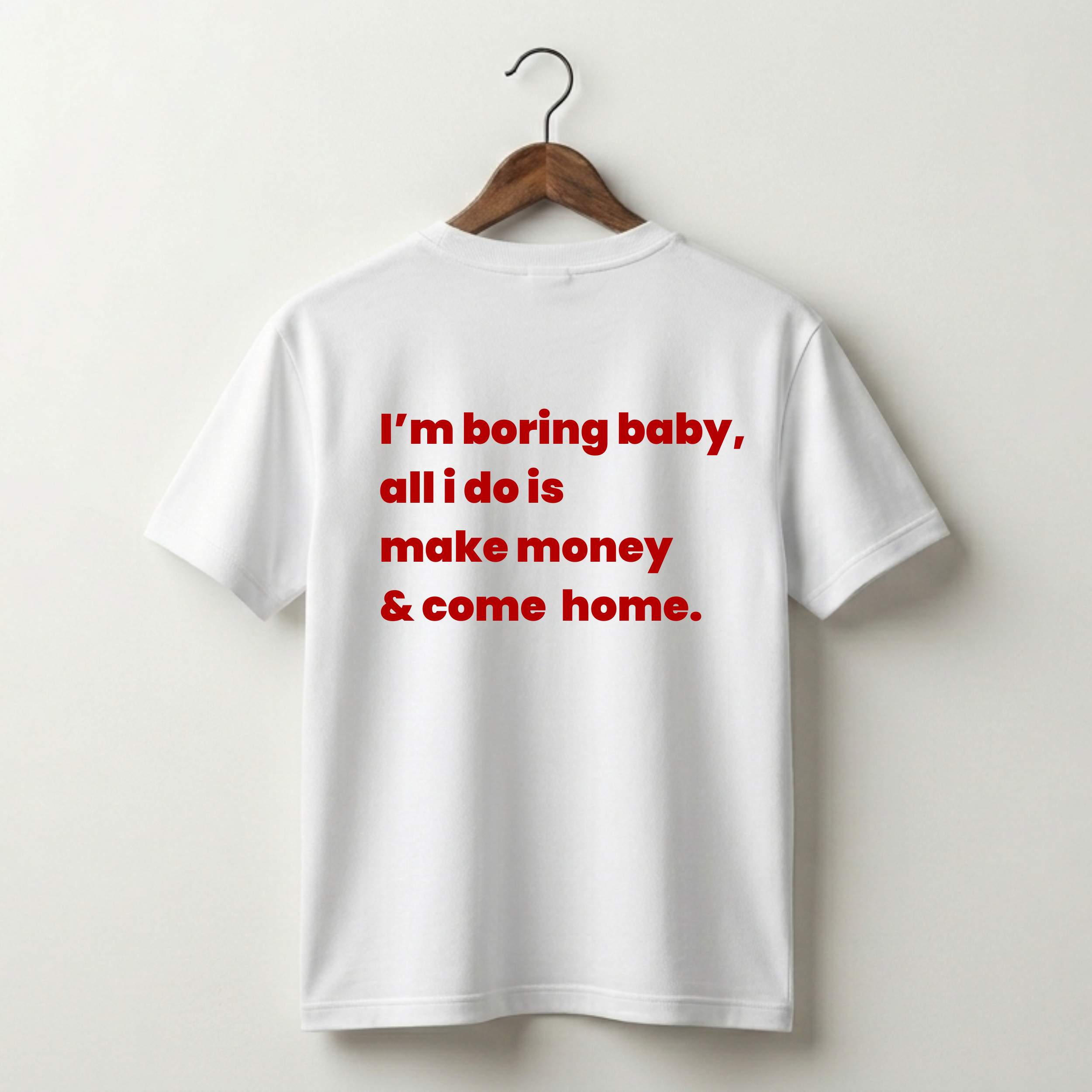 Make Money & Come Home Premium Tee
