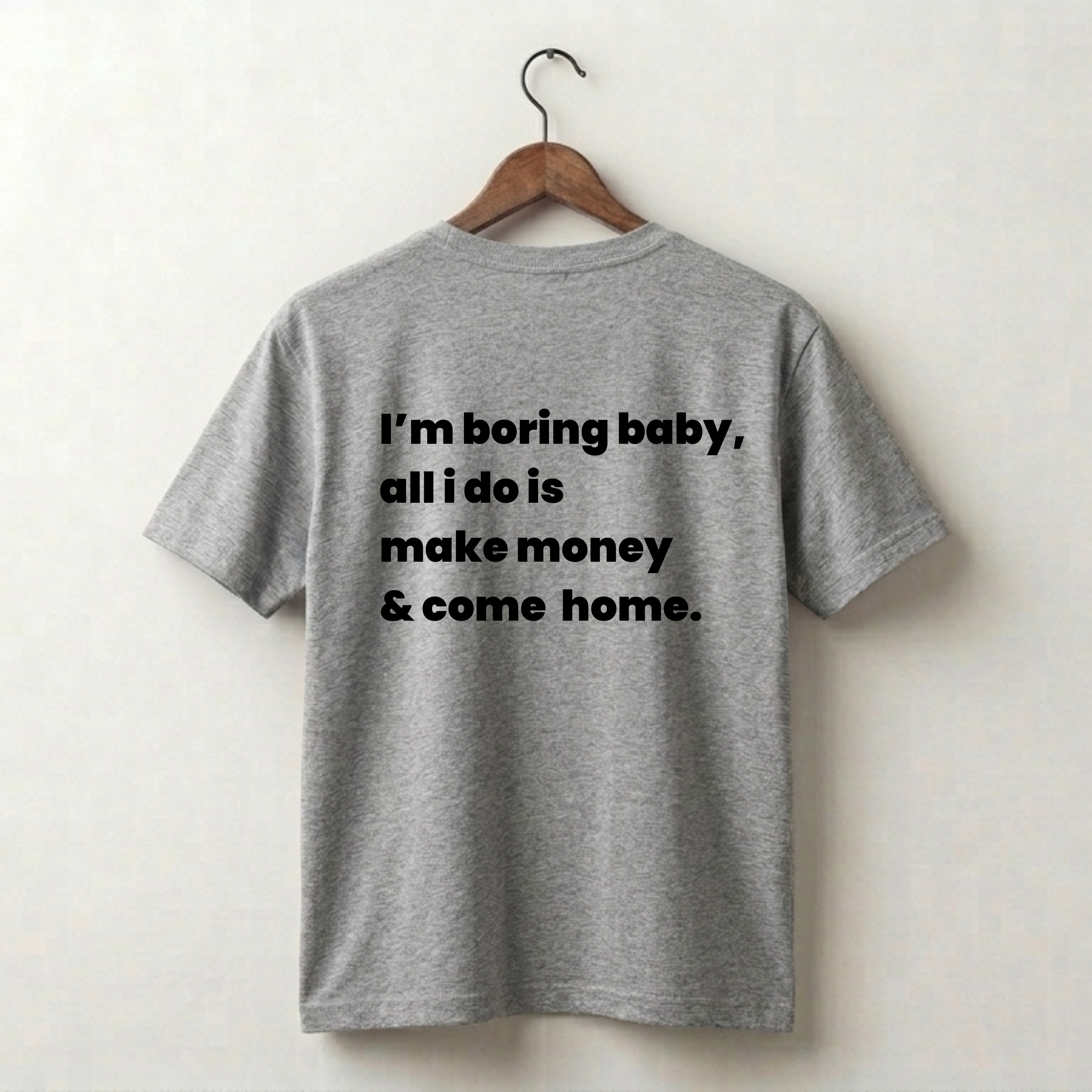 Make Money & Come Home Premium Tee