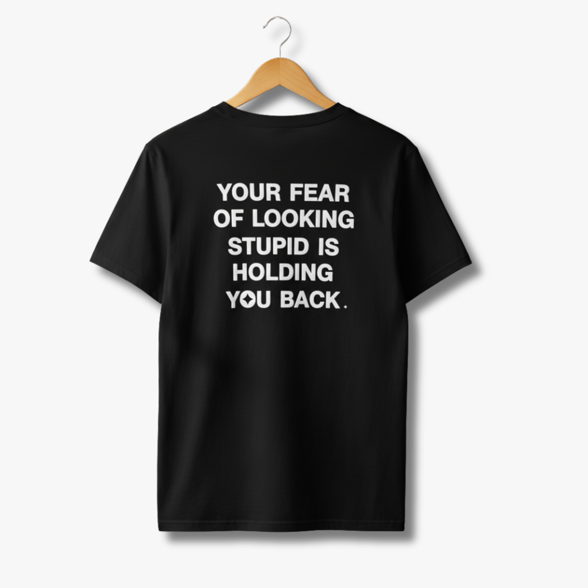 Your Fear Is Holding You Back Premium Tee