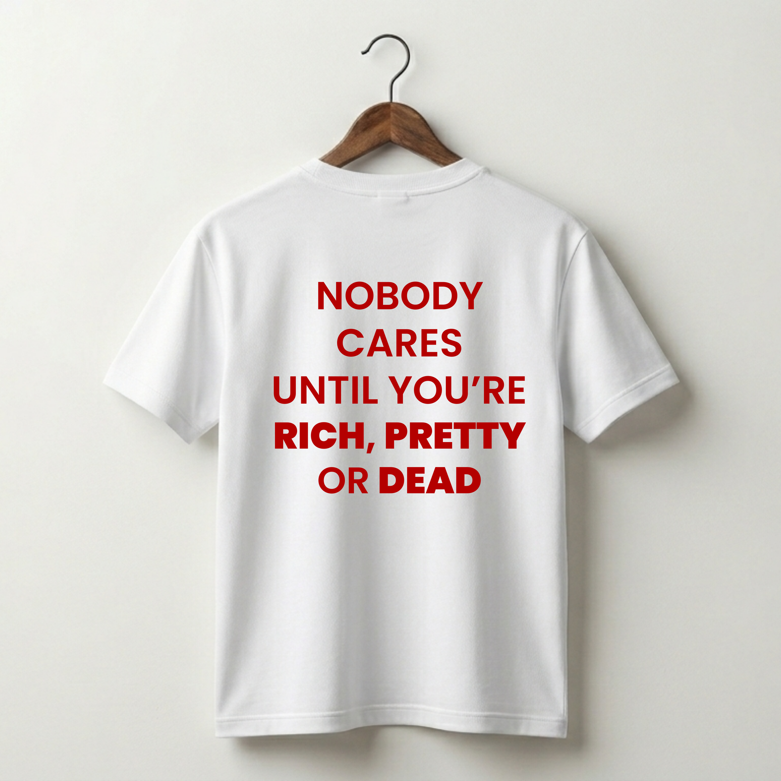 Nobody Cares Premium Tee