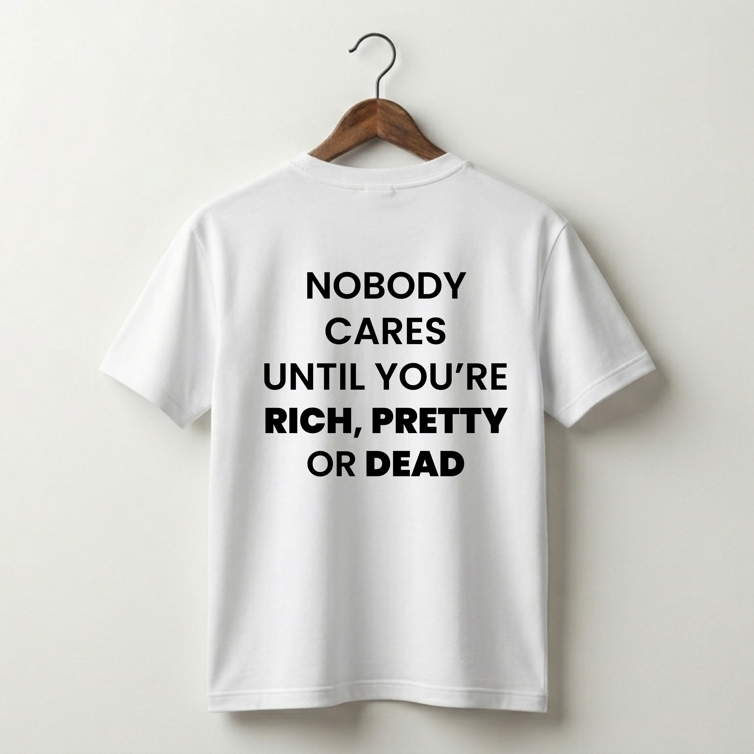 Nobody Cares Premium Tee
